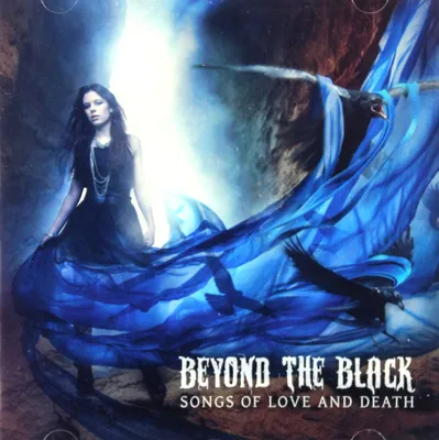 Obrázek produktu pro Beyond The Black: Songs Of Love And Death: Songs Of Love And Death