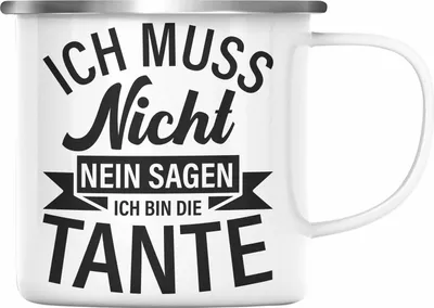 Produktbild von Trendation - Tante Ich Muss Nicht Nein Sagen Geschenk Emaille Tasse Geschenkidee Beste Tante Emaille Emaille Tasse Geschenk Lustig (Silber)