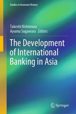 Immagine prodotto di The Development of International Banking in Asia