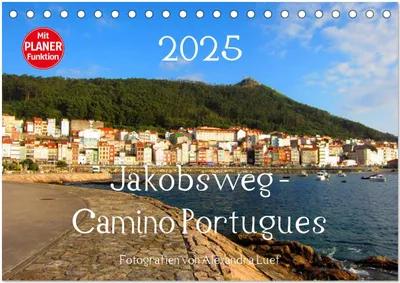 Produktbild von Jakobsweg - Camino Portugues (Tischkalender 2025 DIN A5 quer), CALVENDO Monatskalender
