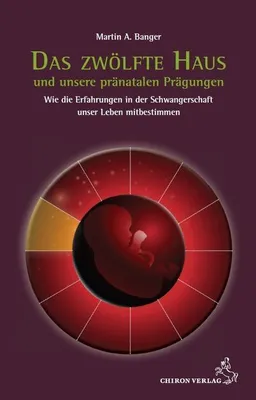 Immagine prodotto di Das zwölfte Haus und unsere pränatale Prägung