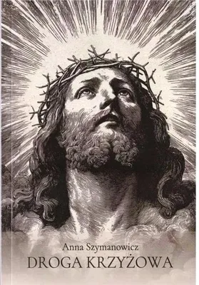 Image de Via crucis - Anna Szymanowicz