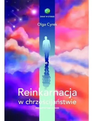 Obrázek produktu pro Reinkarnacja w chrześcijaństwie. Preegzystencja dusz