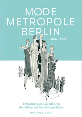 Obrázek produktu pro Modemetropole Berlin 1836 - 1939