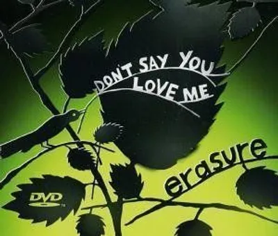 Produktbild von Erasure - Don't Say You Love Me