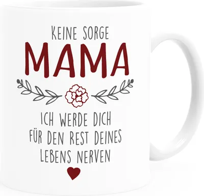 Produktbild von Kaffee-Tasse "Keine Sorge Mama..." lustiges Muttertagsgeschenk SpecialMe® weiß Keramik-Tasse