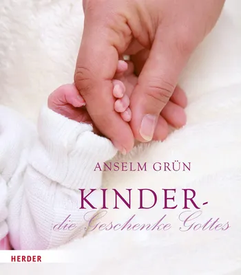 Produktbild von Kinder - die Geschenke Gottes