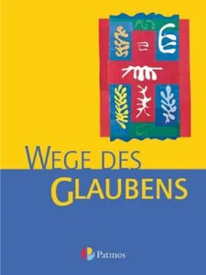Image de Religion Sekundarstufe I. Wege des Glaubens 7/8