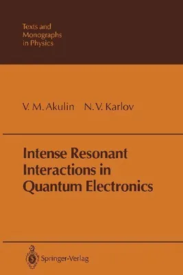 Produktbild von Intensive Resonanzwechselwirkungen in der Quantenelektronik