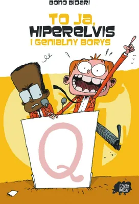 Image de C'est moi, Hyperelvis et le brillant Boris