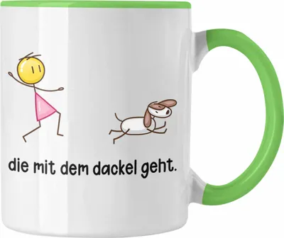 Produktbild von Trendation - Die Mit Dem Dackel Geht Tasse Geschenk Dackel Mama Besitzerin (Grün)
