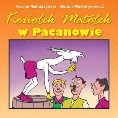 Image de Koziołek Matołek w Pacanowie składanka obrazkowa dla najmłodszych