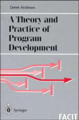 Produktbild von A Theory and Practice of Program Development
