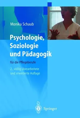 Obrázok produktu pre Psychologie, Soziologie und Pädagogik für die Pflegeberufe