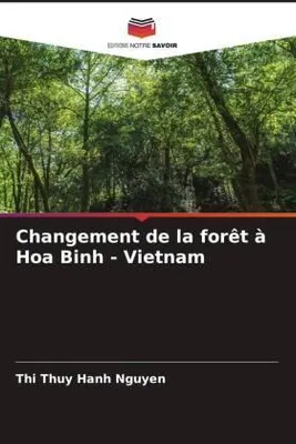 Produktbild von Changement de la forêt à Hoa Binh - Vietnam