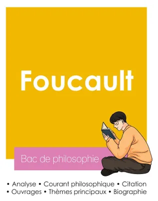 Produktbild von Réussir son Bac de philosophie 2026 : Analyse du philosophe Michel Foucault