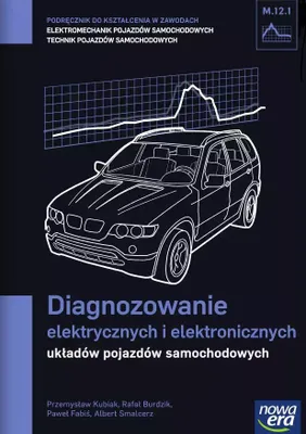 Immagine prodotto di Diagnozowanie elektrycznych i elektronicznych ukladow pojazdow samochodowych Podrecznik M.12.1