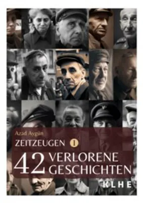 Obrázek produktu pro Zeitzeugen - 42 verlorene Geschichten vom 2. Weltkrieg