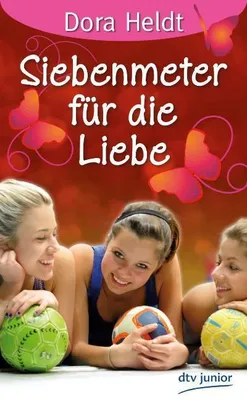 Produktbild von Heldt, D: Siebenmeter für die Liebe
