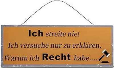 Produktbild von Wanddekoration Wandbild Schild Blechschild mit Spruch Metall 30x13 - Ich streite nie.