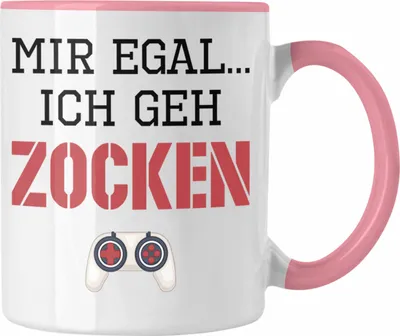 Produktbild von Trendation - Mir Egal Ich Geh Zocken Geschenk Tasse Zocker Gamer Gaming Geschenkidee Jungs Jungen Geburtstag Lustig (Rosa)