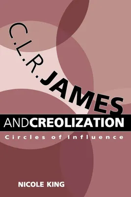 Produktbild von C. L. R. James and Creolization