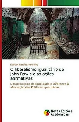 Produktbild von O liberalismo igualitário de John Rawls e as ações afirmativas