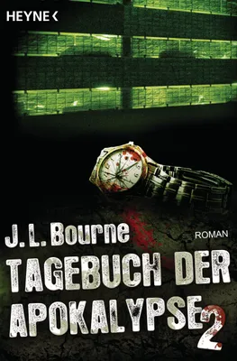 Image de Tagebuch der Apokalypse 2: Roman