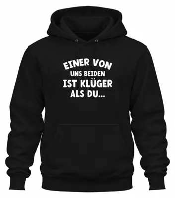 Productafbeelding van Een van ons is slimmer, grappige spreuk, humoristische uni hoodie, zwart, maat M