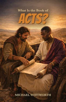Produktbild von What Is the Book of Acts?