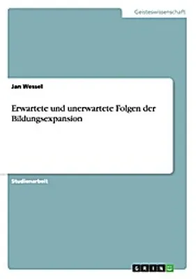 Produktbild von Erwartete und unerwartete Folgen der Bildungsexpansion