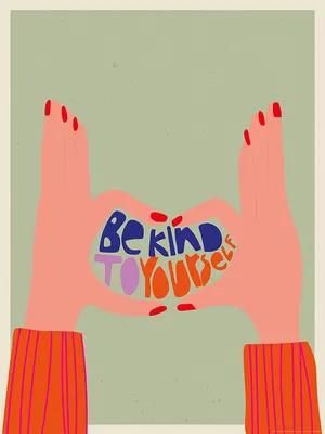 Produktbild von Be Kind To Yourself  30 x 40 cm