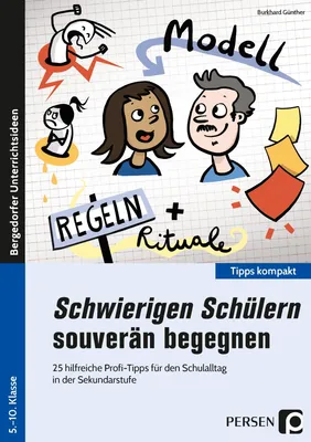 Produktbild von Schwierigen Schülern souverän begegnen - Sek
