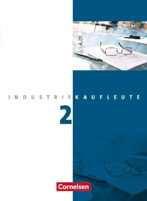 Produktbild von Industriekaufleute 2. Ausbildungsjahr: Lernfelder 6-9 Fachkunde