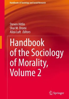 Image de Handbook of the Sociology of Morality, Volume 2