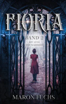 Produktbild von Fioria Band 2 - Mit Lüge und Wahrheit