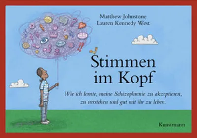 Obrázok produktu pre Stimmen im Kopf: Umgang mit Schizophrenie und Hoffnung, eindrucksvoll illustriert