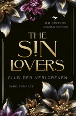 Obrázok produktu pre Buch: The Sinners – Eine Geschichte über gierige und skrupellose Protagonisten
