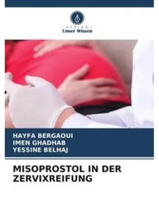 Obrázek produktu pro Misoprostol In Der Zervixreifung