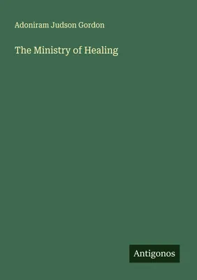 Produktbild von The Ministry of Healing
