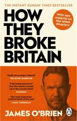 Produktbild von How They Broke Britain