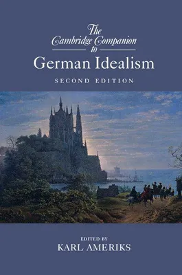 Produktbild von The Cambridge Companion to German Idealism
