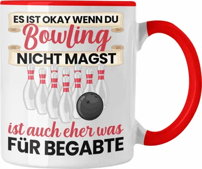 Produktbild von Trendation - Bowling Tasse Geschenk Es Ist Okay Wenn Du  Bowling Nicht Magst GEschenkidee Lustiger Spruch (Rot)