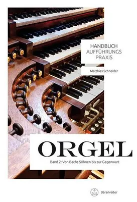 Obrázek produktu pro Handbuch Aufführungspraxis Orgel, Band 2
