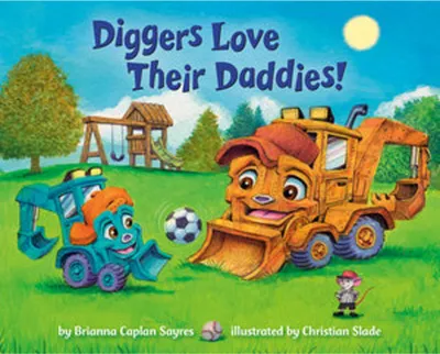Zdjęcie produktu dla Diggers Love Their Daddies!