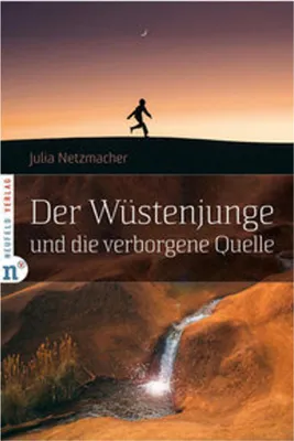 Image de Der Wüstenjunge und die verborgene Quelle