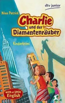 Produktbild von Petrick, N: Charlie und der Diamantenräuber