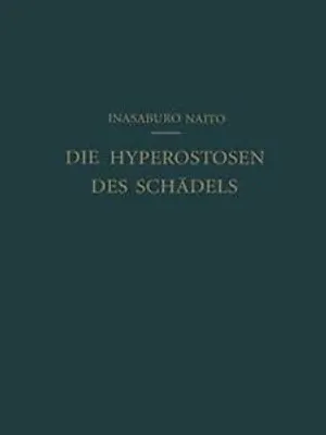 Obrázek produktu pro Hyperostózy Shadel. Naito, Inasaburo .