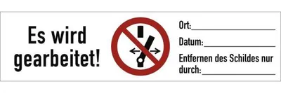 Produktbild von Dreifke® Aufkleber Es wird gearbeitet!Schalten verb.!ISO 7010,Kombischild,Fol...