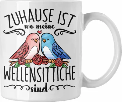 Produktbild von Trendation - Lustige Tasse Wellensittich Besitzer Zuhause Ist Wo Meine Wellensittiche Sind (Weiß)
